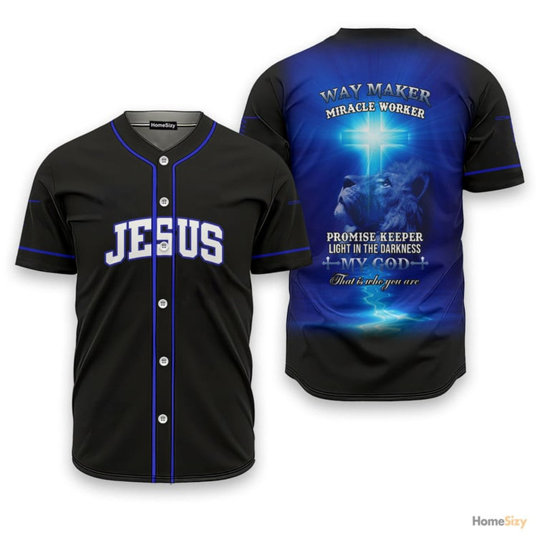 Jesus My God That Is Who You Are Way Maker - Baseball Jersey