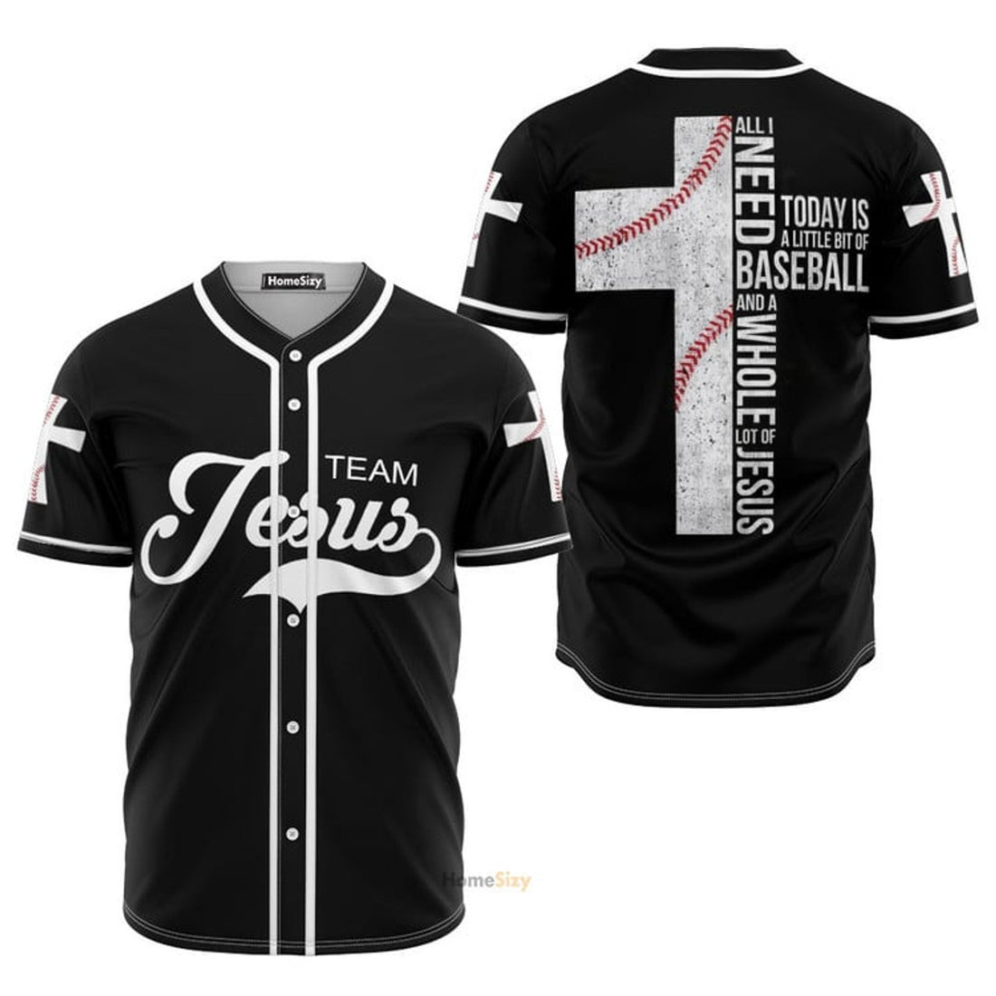 Custom All I Need Today Is A Whole Lot Of Jesus - Baseball Jersey