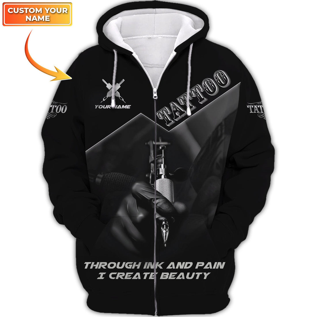 FUNSTUFFPRINT Through Ink And Pain I Create Beauty Tattoo Shirts Tattoo Artist Shirts 3D Hoodie and Zip Hoodie