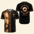 Walk by Faith Not By Sight - Baseball Jersey