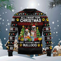 FUNSTUFFPRINT All I Want For Christmas Is Bulldog Ugly Christmas Sweater, Men Christmas sweater ugly, Christmas gift for Dog lover Ugly Sweater