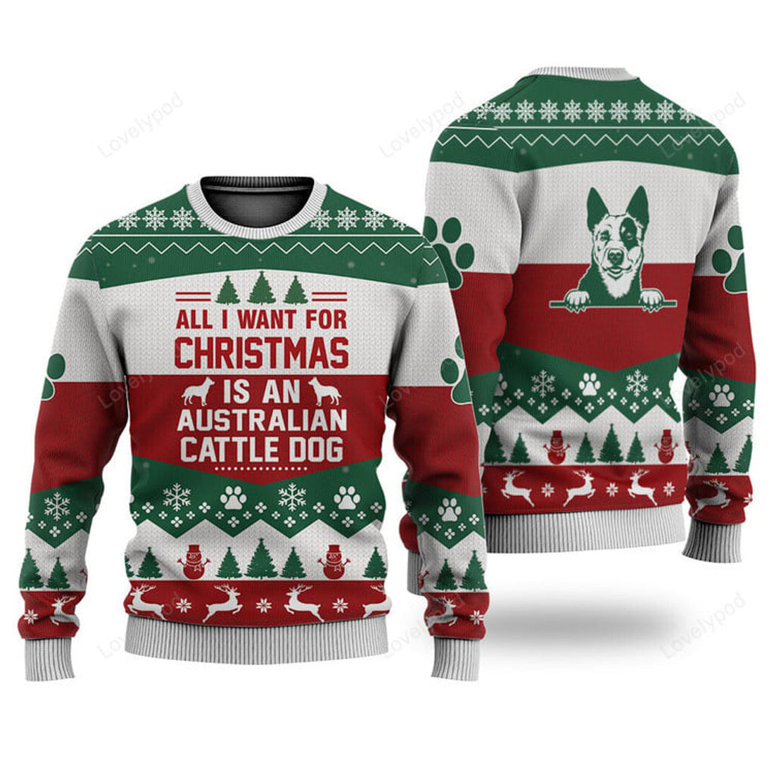 FUNSTUFFPRINT Australian Cattle Dog All I Want For Christmas Ugly Christmas Sweater, Custom Dog Christmas sweatshirt, Xmas gifts Ugly Sweater