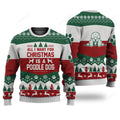 FUNSTUFFPRINT Poodle Dog All I Want For Christmas Ugly Christmas Sweater, Custom Dog Christmas sweatshirt, Christmas gifts Ugly Sweater