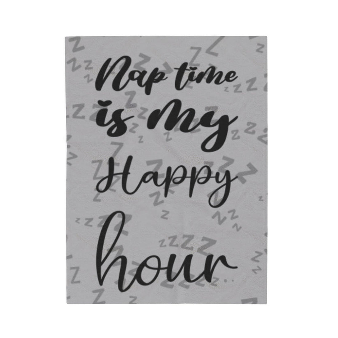 FUNSTUFFPRINT Naptime is My Happy Hour Velveteen Plush Blanket