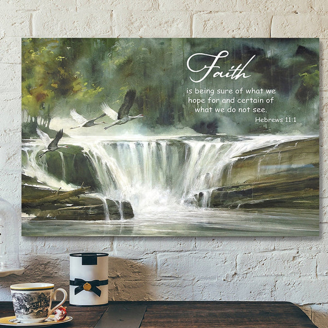 Faith Is Being Sure Of What We Hope For - Jesus Canvas - Bible Verse Canvas Wall Art - Scripture Canvas 
