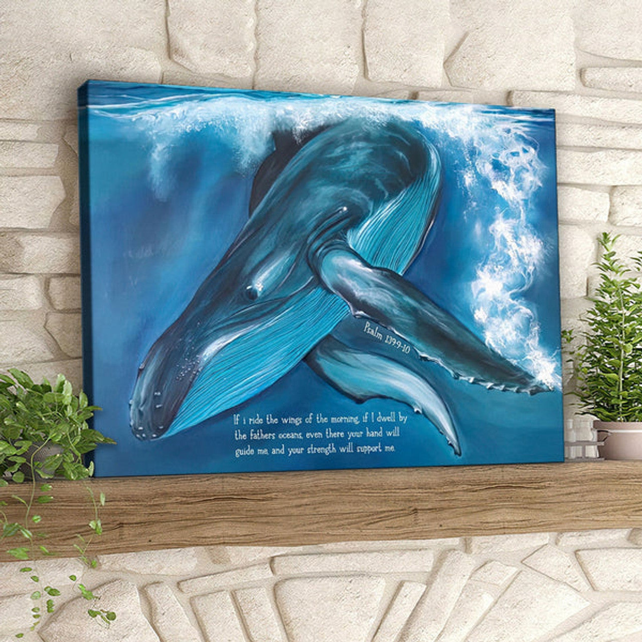 Your Strength Will Support Me - Psalm 139:9-10 - Christian Canvas Prints - Faith Canvas - Bible Verse Canvas 