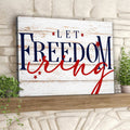 Let Freedom Ring - Fourth Of July Paintings - Independence Day Canvas Wall Art 