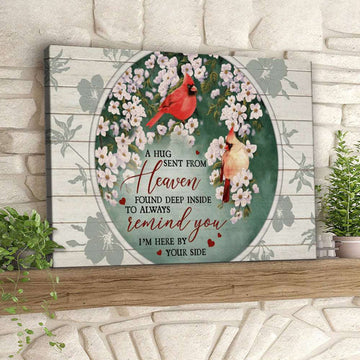 A Hug Sent From Heaven - Cardinal Bird - Christian Canvas Prints - Faith Canvas - Bible Verse Canvas 