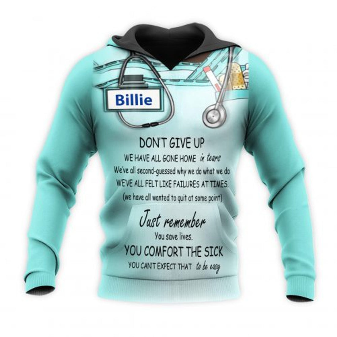 FUNSTUFFPRINT Personalized Nurse 3D Hoodie Dont Give Up You Comfort The Sick 3D Hoodie and Zip Hoodie