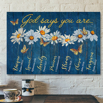 Bible Verse Canvas - Jesus Canvas Art - Scripture Wall Decor - God Says You Are Flower Canvas Poster