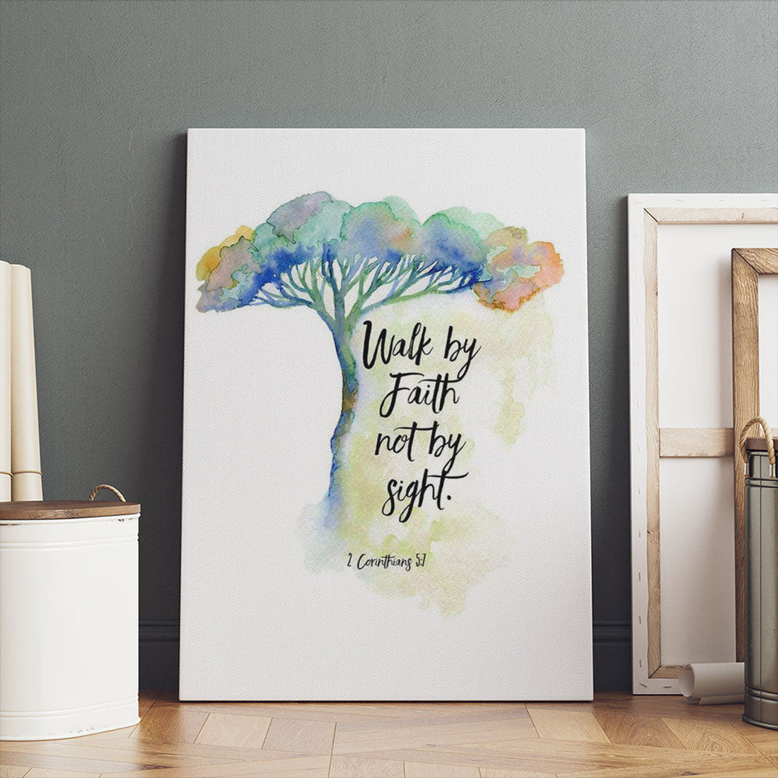 We Walk By Faith Not By Sight 2 Corinthians 5:7 Watercolor Tree Canvas Prints