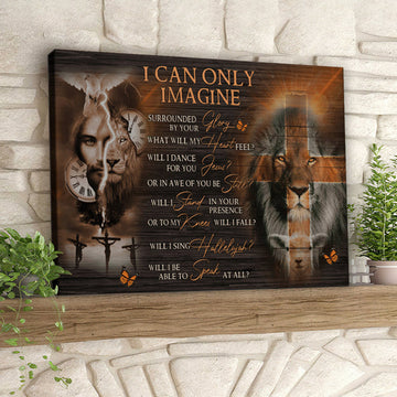 I Can Only Imagine - Lion And Lamb - Jesus Pictures - Christian Canvas Prints - Faith Canvas - Bible Verse Canvas 