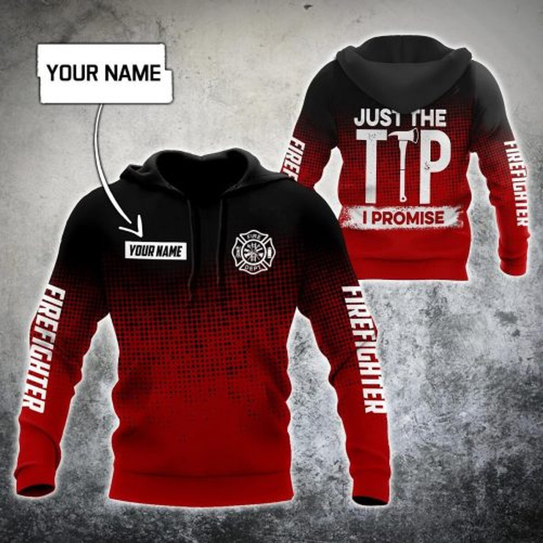 FUNSTUFFPRINT Personalized Firefighter 3D Hoodie For Men Just The Tip I Promise 3D Hoodie and Zip Hoodie