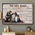 Personalized Dad And Daughter Warrior To My Dad So Much Of Me Is Made From What I Learned From You Poster Canvas