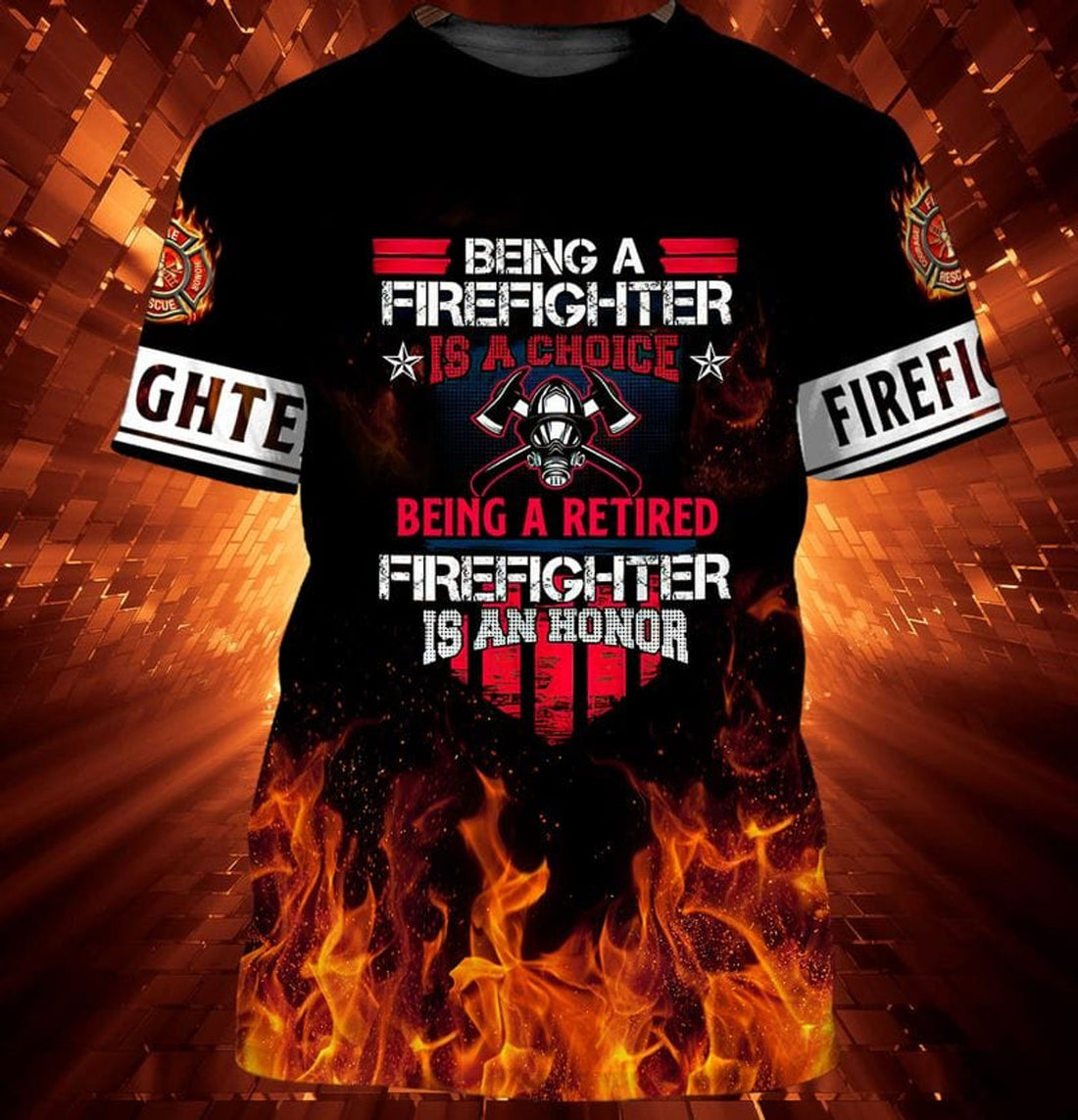 FUNSTUFFPRINT 3D All Over Print Firefighter Being a Firefighter Is a Choice Being a Retired Firefighter Is an Honor Shirt 3D T-shirt
