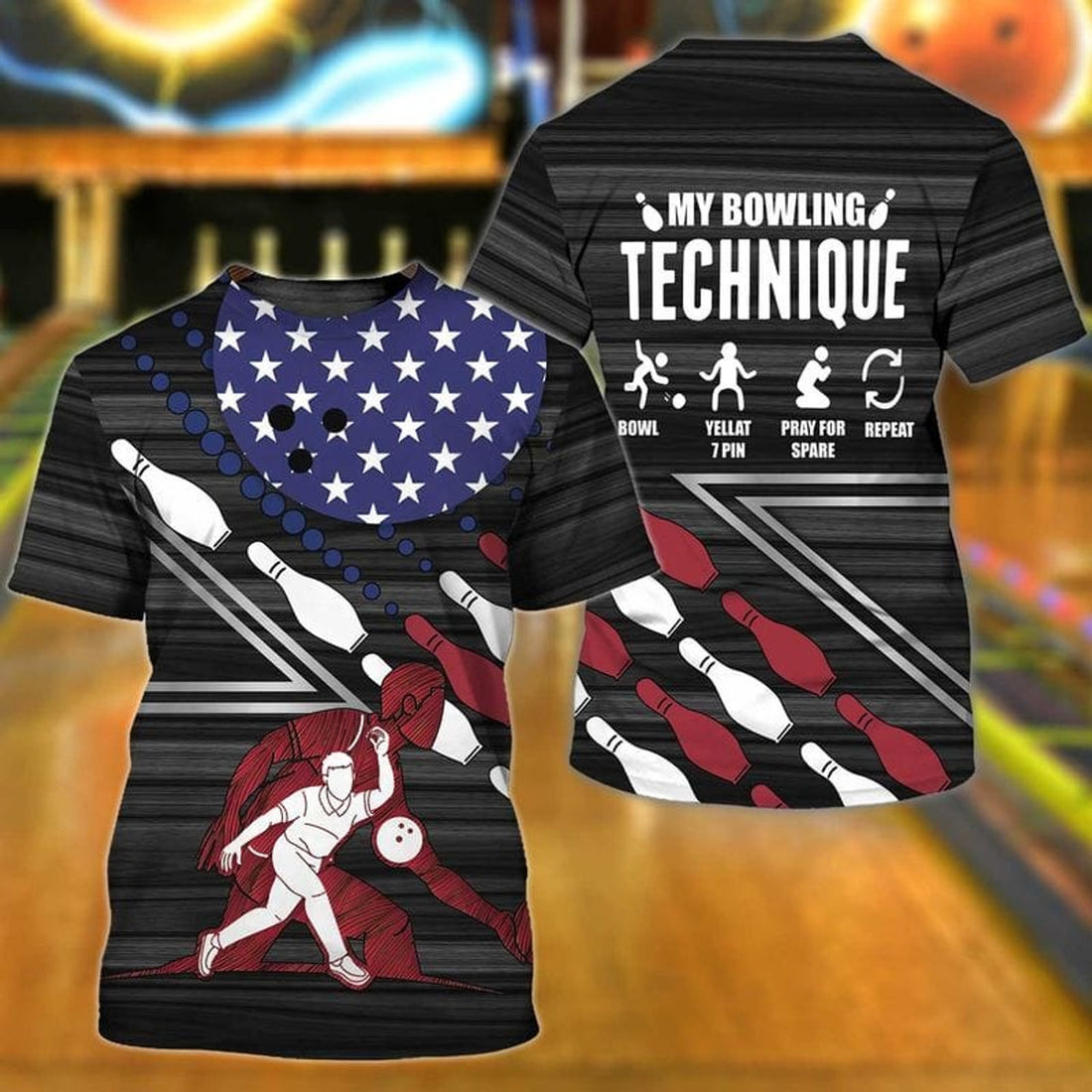 FUNSTUFFPRINT Funny Bowling T-Shirt, My Bowling Technique T-Shirt, Bowling Player Shirt Men Women 3D T-shirt