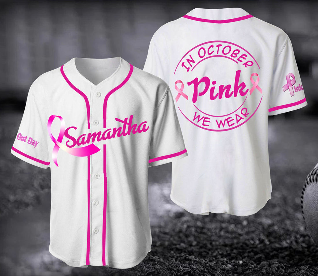 Personalized Breast Cancer Unisex Jersey Shirt, Gift For Her Him, Christmas Gift, Custom In October We Wear Pink Baseball Jersey