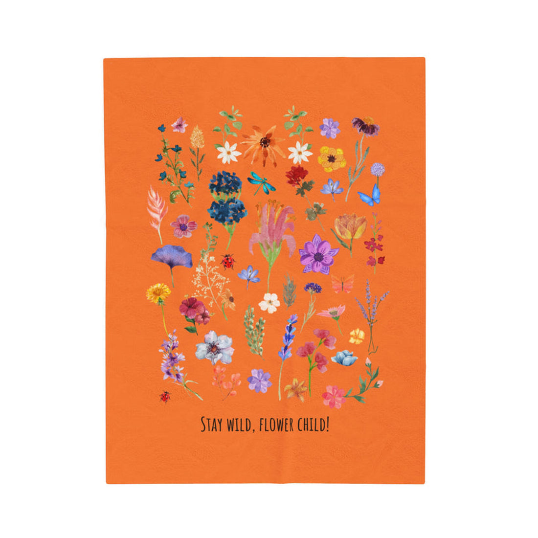 FUNSTUFFPRINT Stay Wild Velveteen Plush Blanket