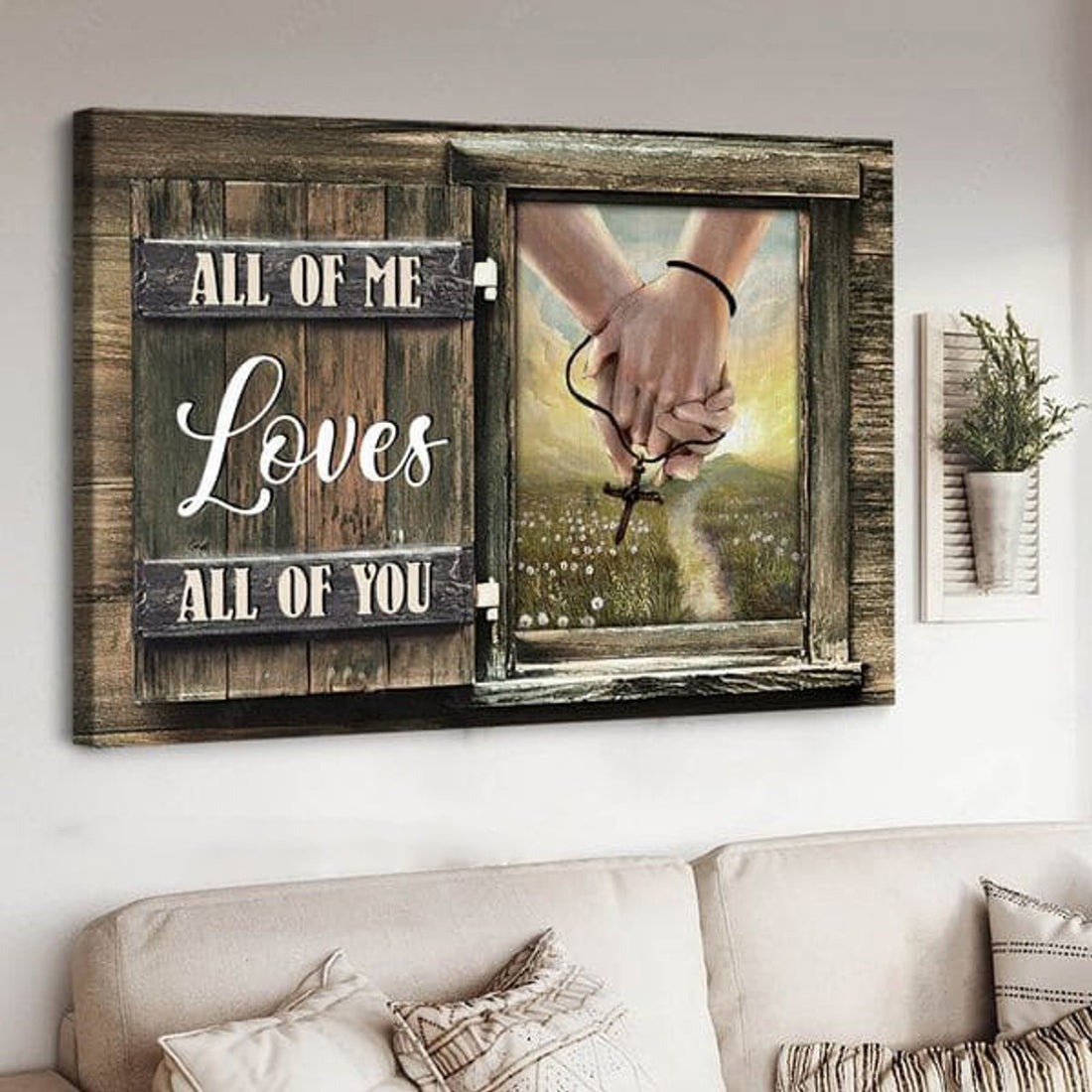 All Of Me Love All Of You, Gift For Lover, Jesus Cross Poster and Canvas