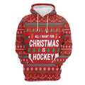FUNSTUFFPRINT 3D All I Want For Christmas Is Hockey All Over 3D Hoodie and Zip Hoodie