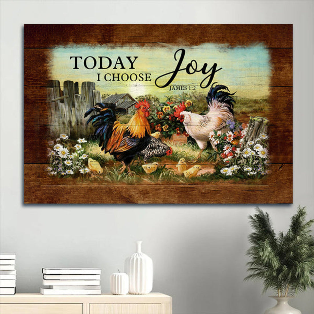 Amazing Chicken Farm Today I Choose Joy Canvas Wall Art - Christian Wall Decor