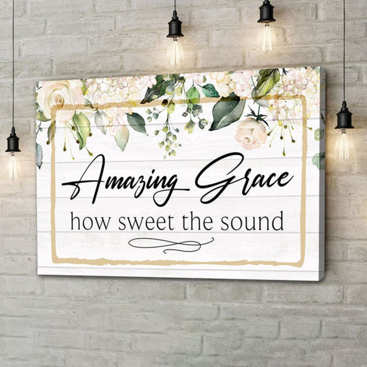Amazing Grace How Sweet The Sound Canvas Print - Amazing Grace Wall Art - Religious Wall Decor