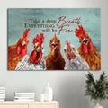 Amazing Rooster Painting Peace Farm Take A Deep Breath Everything Will Be Fine Canvas Wall Art - Christian Wall Decor