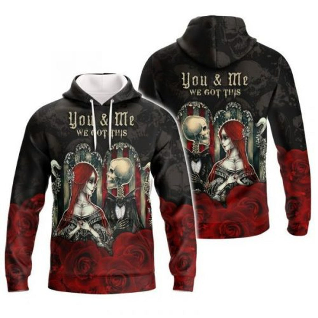 FUNSTUFFPRINT Matching Skull Rose Couple 3D All Over Hoodie You And Me We Got This 3D Hoodie and Zip Hoodie