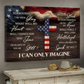 American Flag The Cross I Can Only Imagine Canvas Wall Art - Christian Poster - Religious Wall Decor