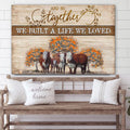 And So Together They Built A Life Cow Canvas Wall Art - Christian Canvas Wall Decor - Bible Verse Wall Art Canvas - Farmer Gift
