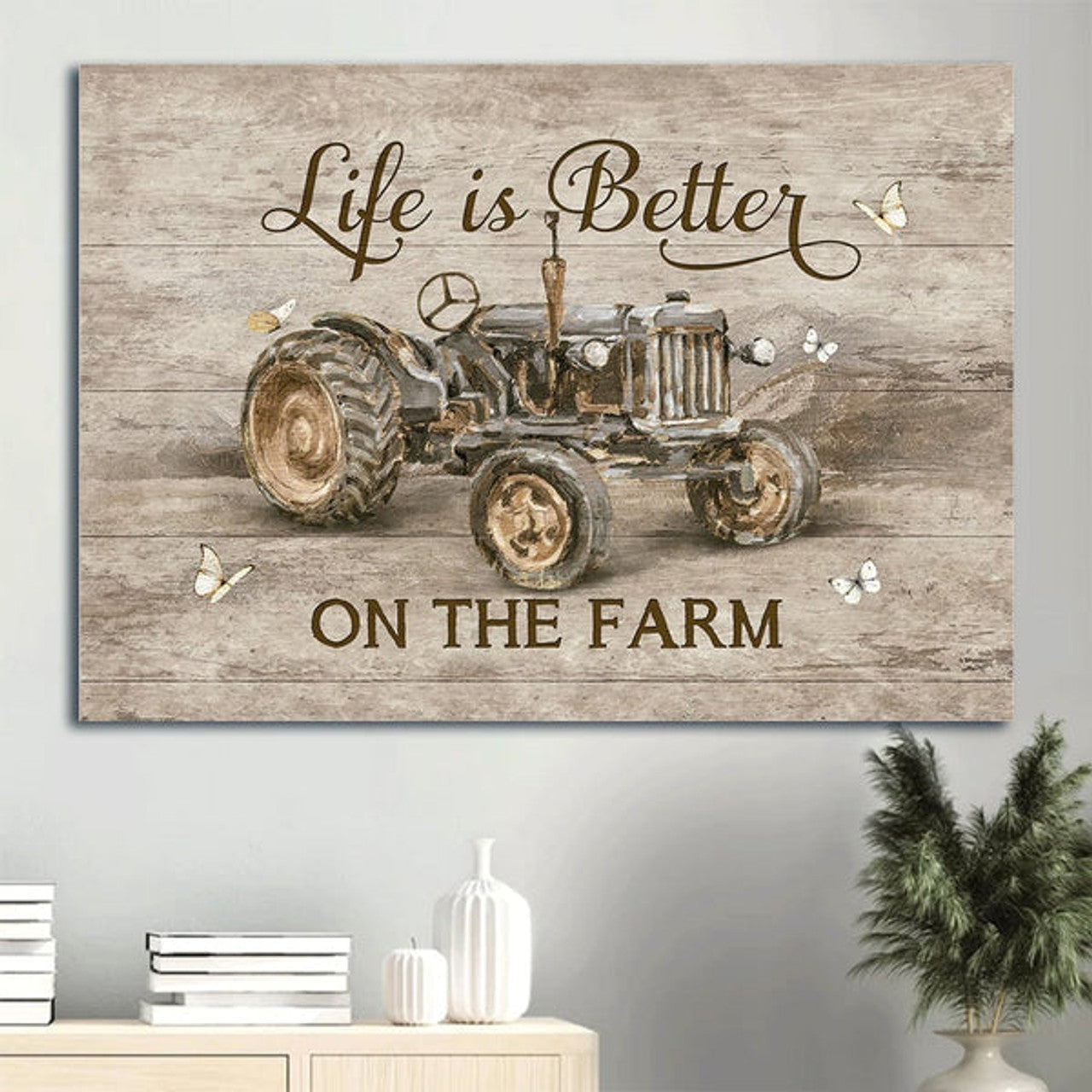 Antique Tractor Farm Drawing White Butterfly Life Is Better On The Farm Canvas Wall Art - Christian Wall Decor