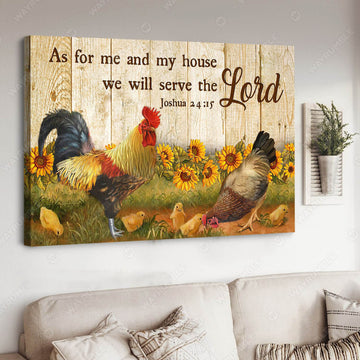 As For Me And My House We Will Serve The Lord, Chicken Poster Poster and Canvas