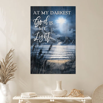 At My Darkest God Is My Light Canvas Canvas Posters - Christian Wall Posters - Religious Wall Decor