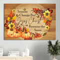 Autumn Butterfly Cross Pumpkin Canvas Seasons Change But Jesus Christ Remain The Same Canvas Wall Art - Christian Wall Decor