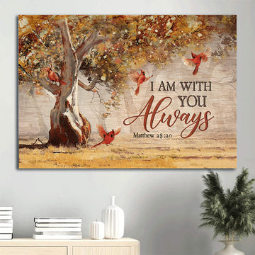 Autumn Forest Red Cardinals Bible Verse Cardinal I Am With You Always Canvas Wall Art - Christian Wall Decor
