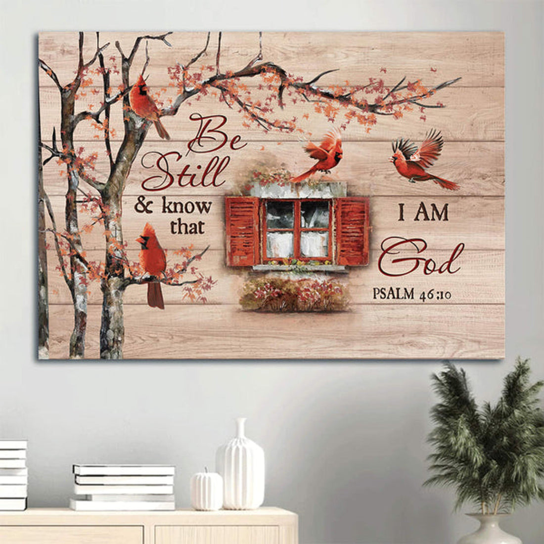 Autumn Season Red Cardinal Vintage Windows Cranberry Canvas Be Still & Know That I Am God Canvas Wall Art - Christian Wall Decor