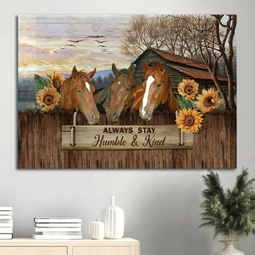 Awesome Horse Stunning Helianthus Tranquil Farm Sunflower Always Stay Humble And Kind Canvas Wall Art - Christian Wall Decor