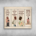 Book Lover, Gift For Reader, She Is Too Foud Of Books, And It Has Turned Her Brain, A Well Read Woman Poster and Canvas