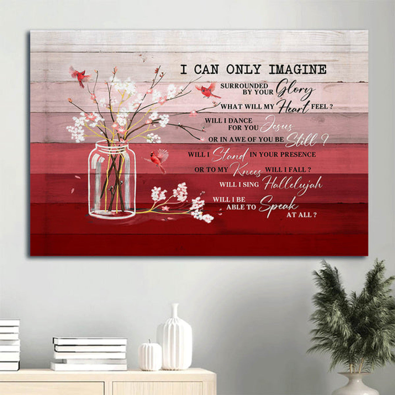 Baby Flower Painting Cardinal Canvas I Can Only Imagine Canvas Wall Art - Christian Wall Decor