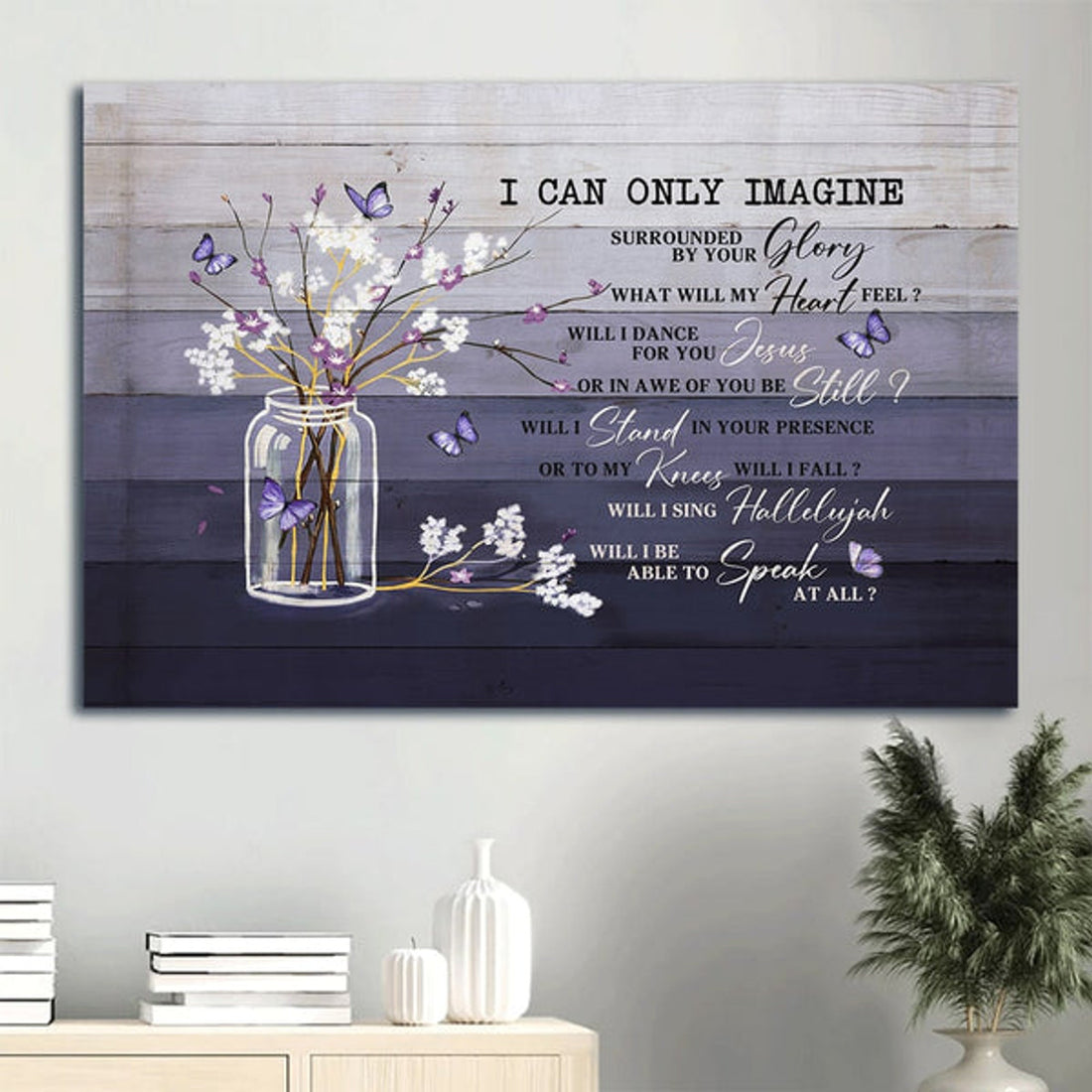 Baby Flower Painting Purple Butterfly Canvas I Can Only Imagine Canvas Wall Art - Christian Wall Decor