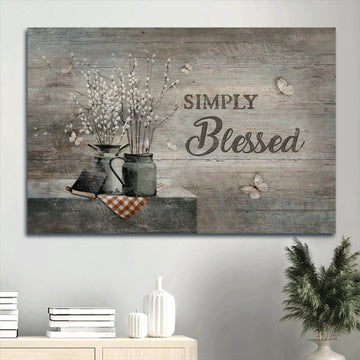 Baby Flower Vase Antique Bible White Butterfly Canvas Simply Blessed Canvas Wall Art - Christian Wall Decor