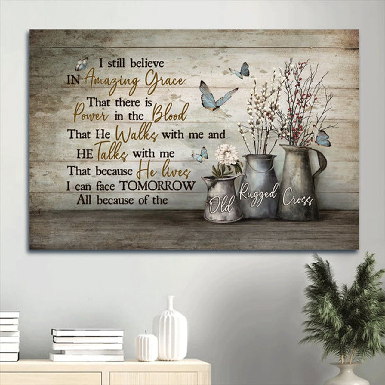 Baby Flower White Dahlia Blue Butterfly Canvas I Sill Believe In Amazing Grace Canvas Wall Art - Christian Wall Decor