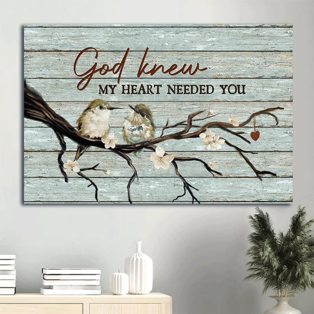 Baby Hummingbirds White Jasmine Canvas God Knew My Heart Needed You Canvas Wall Art - Christian Wall Decor