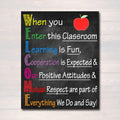 Back To School, Classroom Poster, When You Enter This Classroom Learning Is Fun Cooperation Is Expected Poster and Canvas