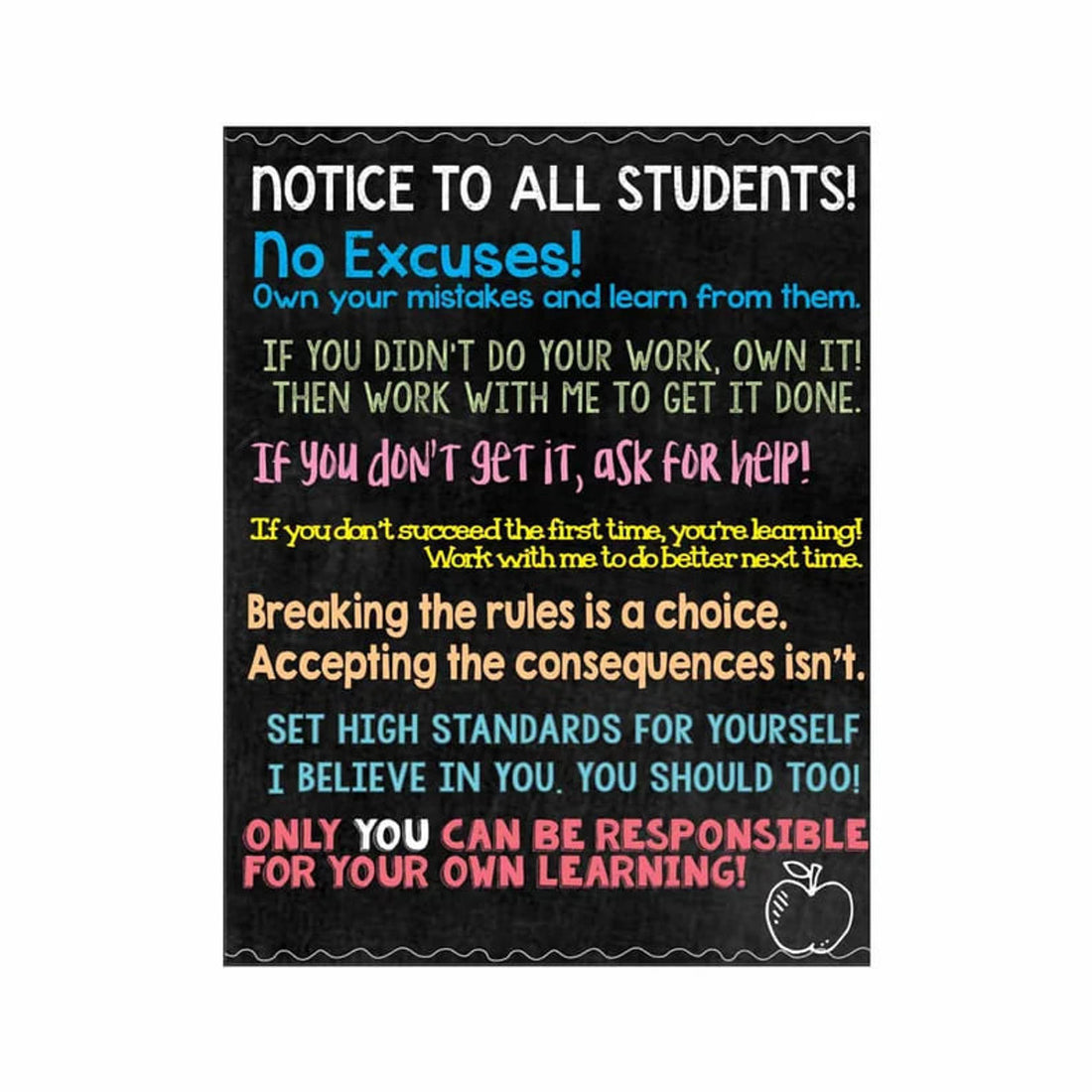 Back To School, Notice To All Student, No Excuses Own Your Mistakes And Learn From Them If You Didn’t Do Work Poster and Canvas