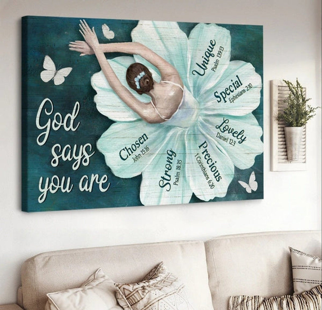 Ballet Flower Dress Butterfly God Says You Are Unique Canvas Wall Art - Christian Poster - Religious Wall Decor