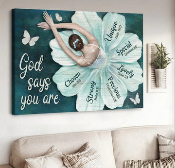 Ballet Flower Dress Butterfly God Says You Are Unique Canvas Wall Art - Christian Poster - Religious Wall Decor
