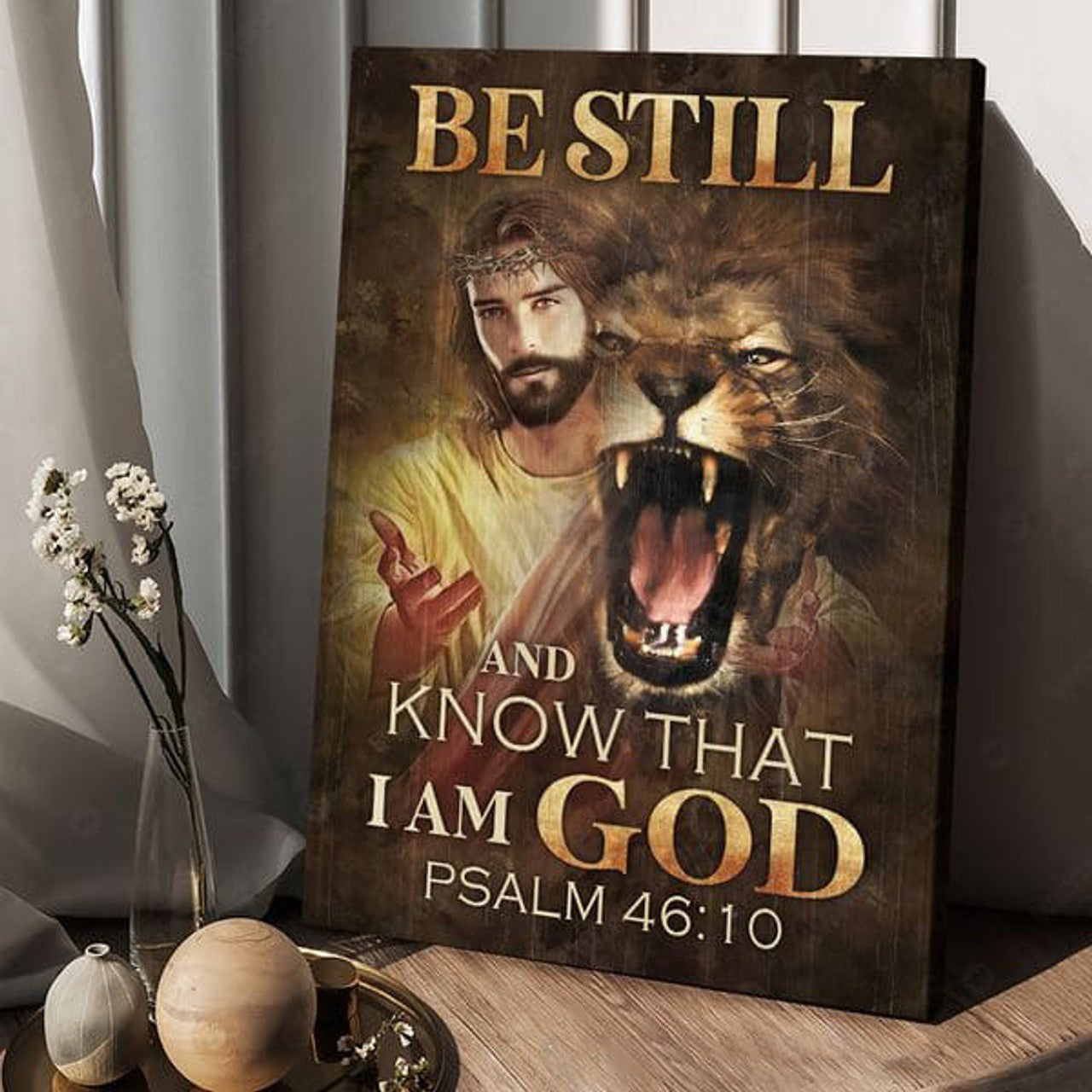 Be Still And Know That I Am God, Lion Poster, God Decor Poster and Canvas