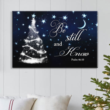 Be Still And Know Psalm 4610 Christmas Tree Wall Art Canvas - Religious Wall Decor