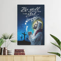 Be Still And Know That I Am God Psalm 4610 Canvas Posters - Christian Wall Posters - Religious Wall Decor